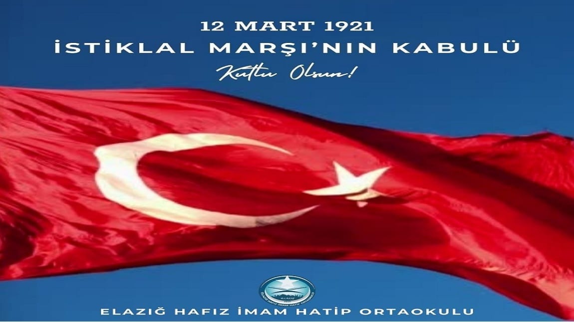 12 MART İSTİKLAL MARŞI KABULU